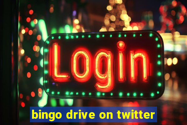 bingo drive on twitter